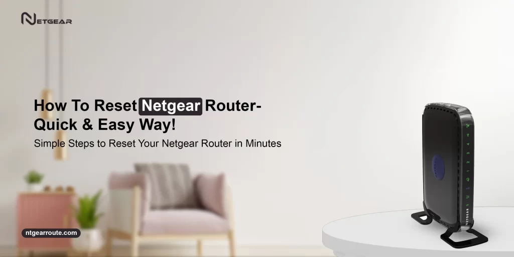 How To Reset Netgear Router